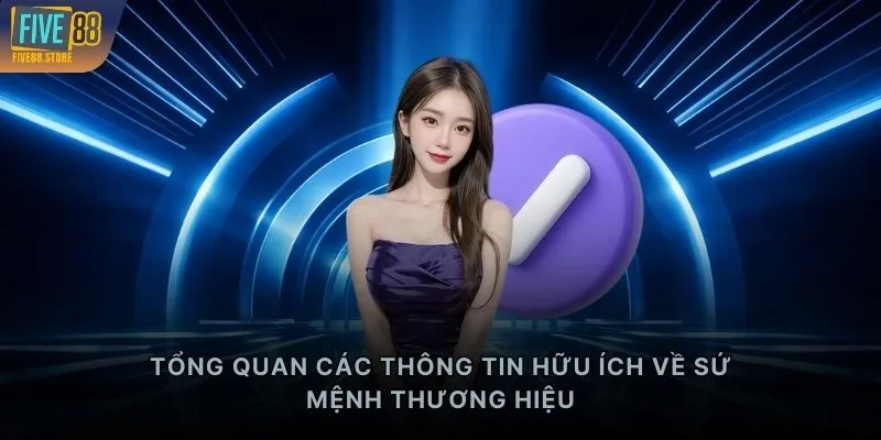 Tổng quan các thông tin hữu ích về sứ mệnh thương hiệu